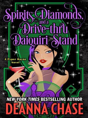 cover image of Spirits, Diamonds, and a Drive-thru Daiquiri Stand
